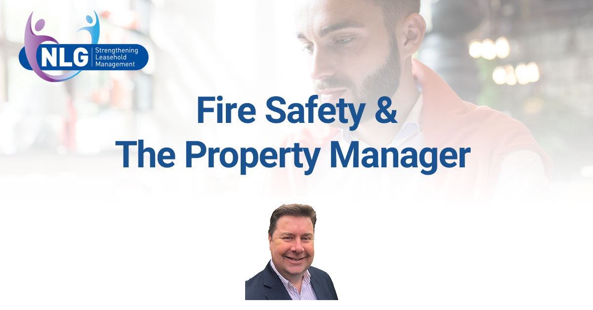 Fire Safety & The Property Manager